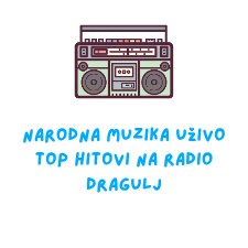 Narodna muzika uživo – Radio Dragulj slušanje uživo
